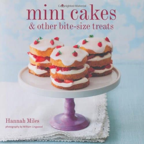 Mini Cakes & Other Bite-Size Treats