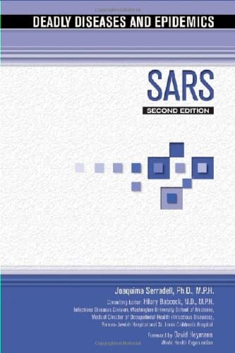 Sars (Deadly Diseases & Epidemics (Hardcover))