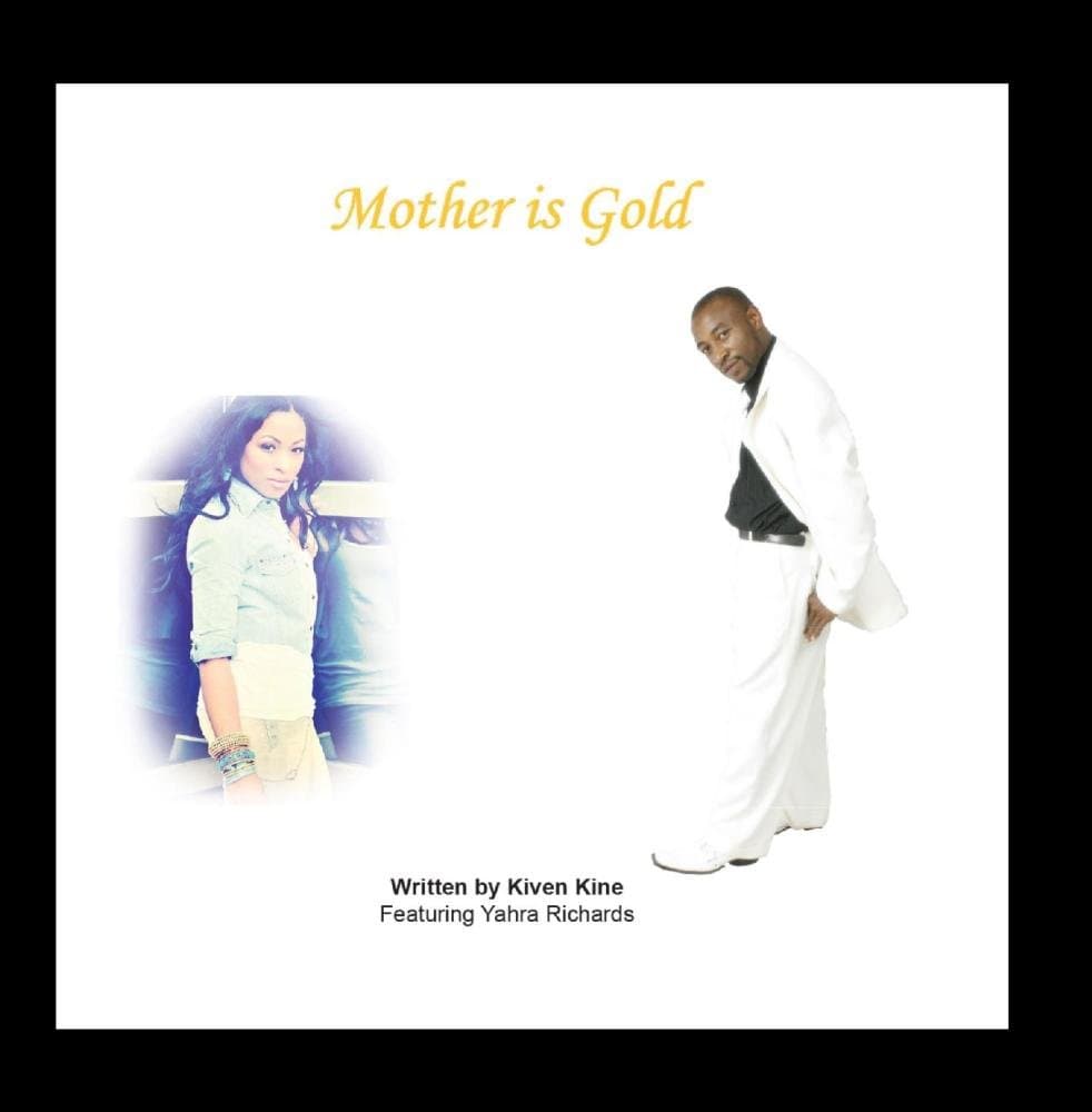 Mother Is Gold (feat. Yahra Richards)