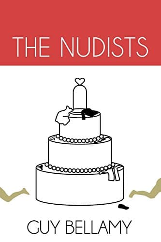 The Nudists Paperback – April 27, 2013