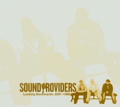 Looking Backwards: 2001 - 1998 by Sound Providers