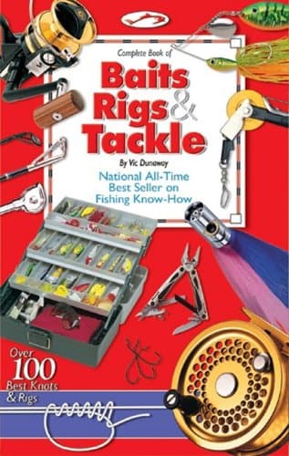 Complete Book of Baits, Rigs & Tackle