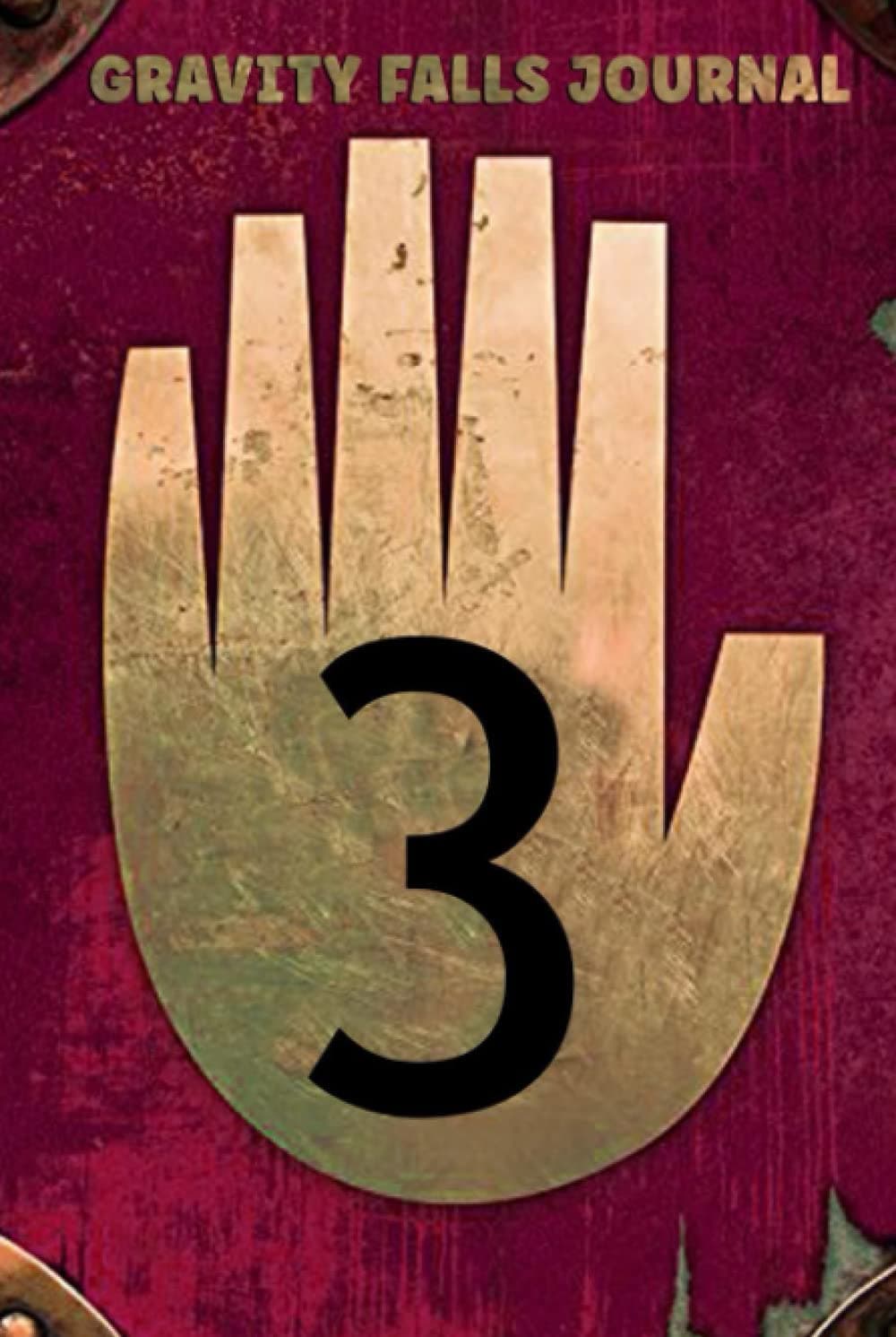 Gravity Falls Journal 3: Gravity Falls Journal 1 2 3 Fan Edition Diary | Gravity Falls Prop Book Journal | Gravity Falls Art Book | Halloween and Christmas Gift Idea