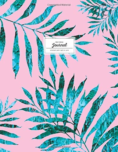 Dot Grid Journal - Emerald Palm Leaf On Pink: Large Tropical Notebook (Empty Journals To Write In) Paperback β May 16, 2017