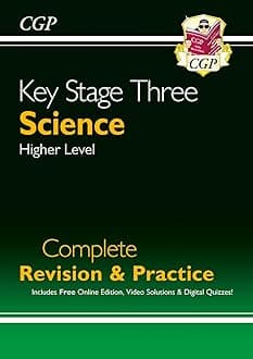 KS3 Science Complete Revision & Practice – Higher (includes Online Edition, Videos & Quizzes): for Years 7, 8 and 9