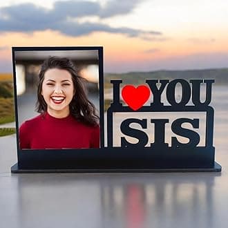 Customized Tabletop MDF Photo Frame for Sister Birthday, Rakhi Gift for Sister (I Love You Sis)