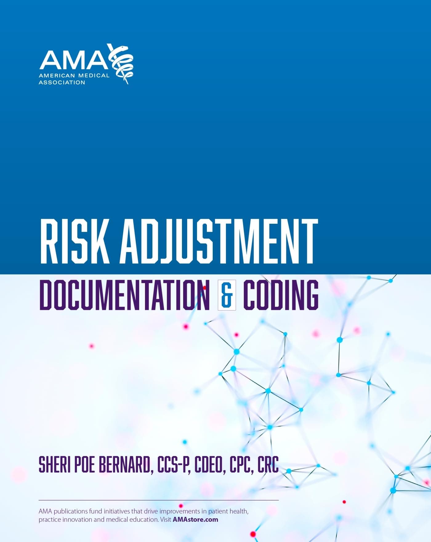 Risk Adjustment Documentation & Coding 1st Edition