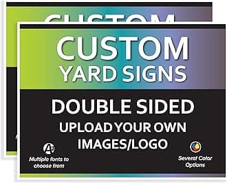 VSE | Custom Made-To-Order Plastic Yard Signs | 24x18 UV Printed | Upload Your Image or Artwork | Add Text | Choose from Multiple Background and Font Colors | Add H-Stakes (50)