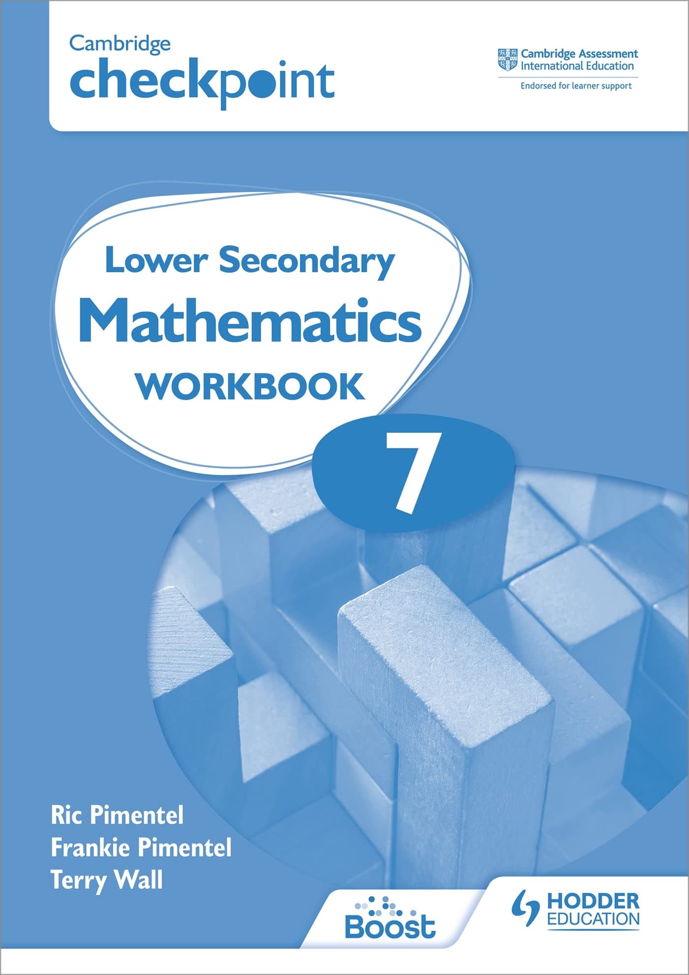 Cambridge Checkpoint Lower Secondary Mathematics Workbook 7: Hodder Education Group