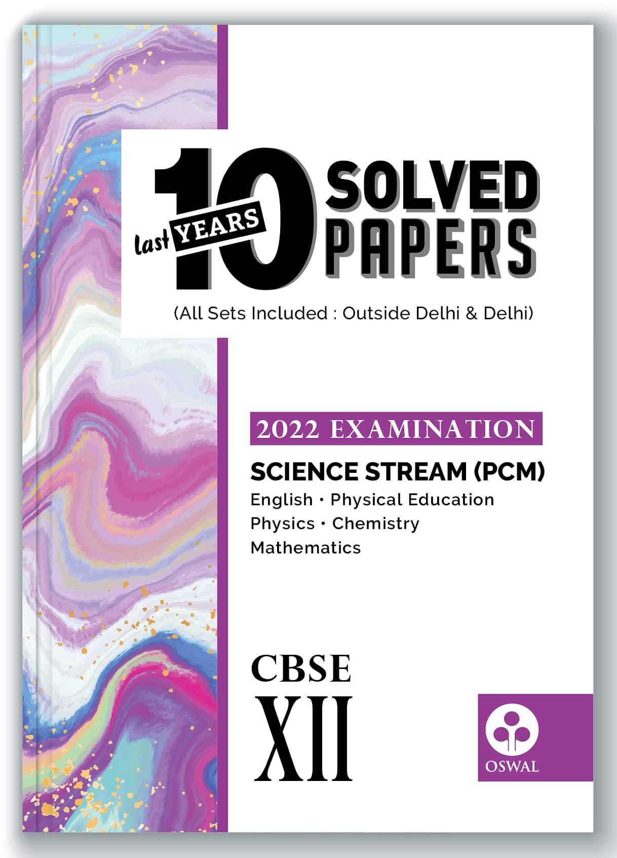 10 Last Years Solved Papers - Science (PCM): CBSE Class 12 for 2022 Examination Paperback – Big Book, 1 June 2021
