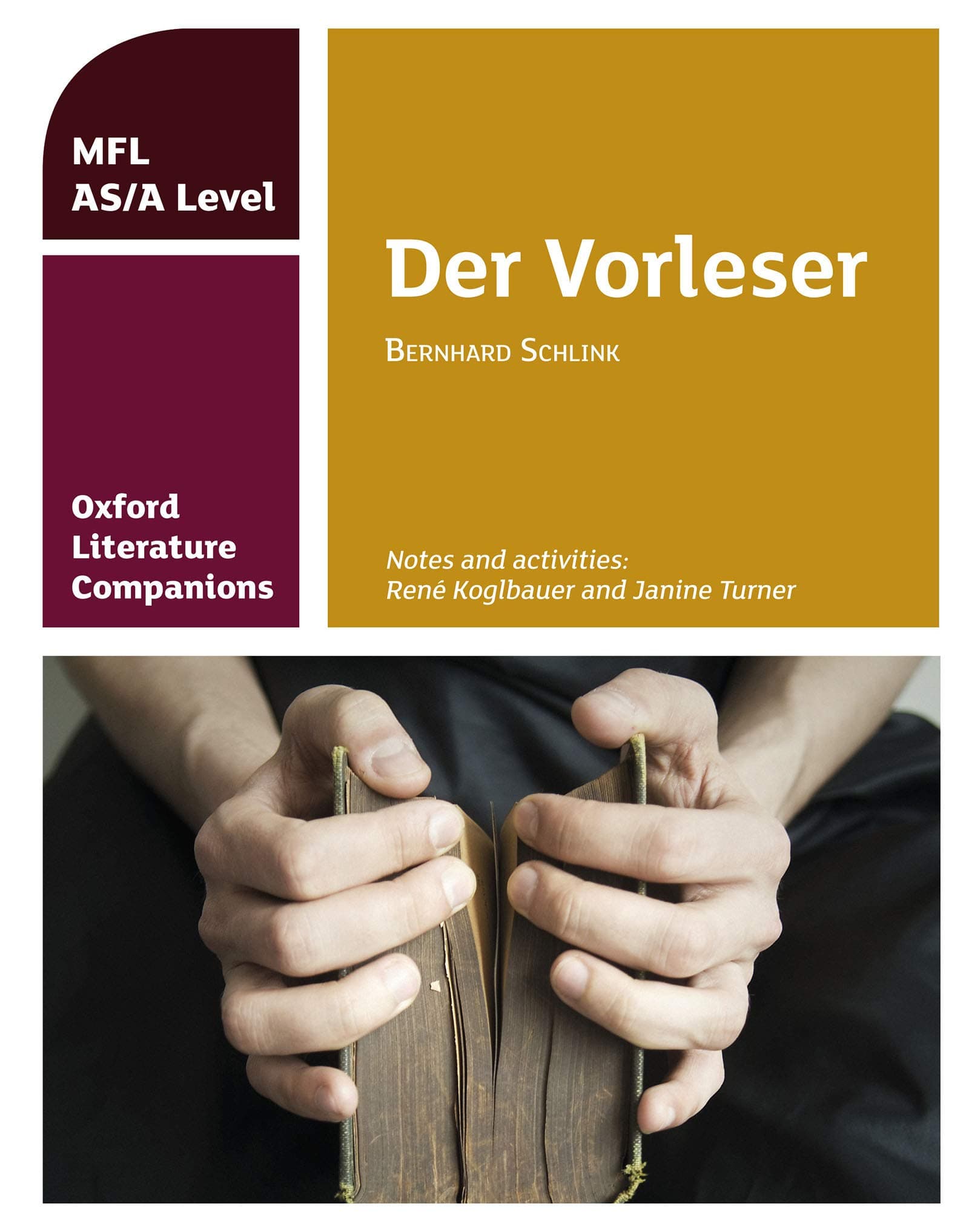 Der Vorleser: study guide for AS/A Level German set text: Get Revision with Results (Oxford Literature Companions)