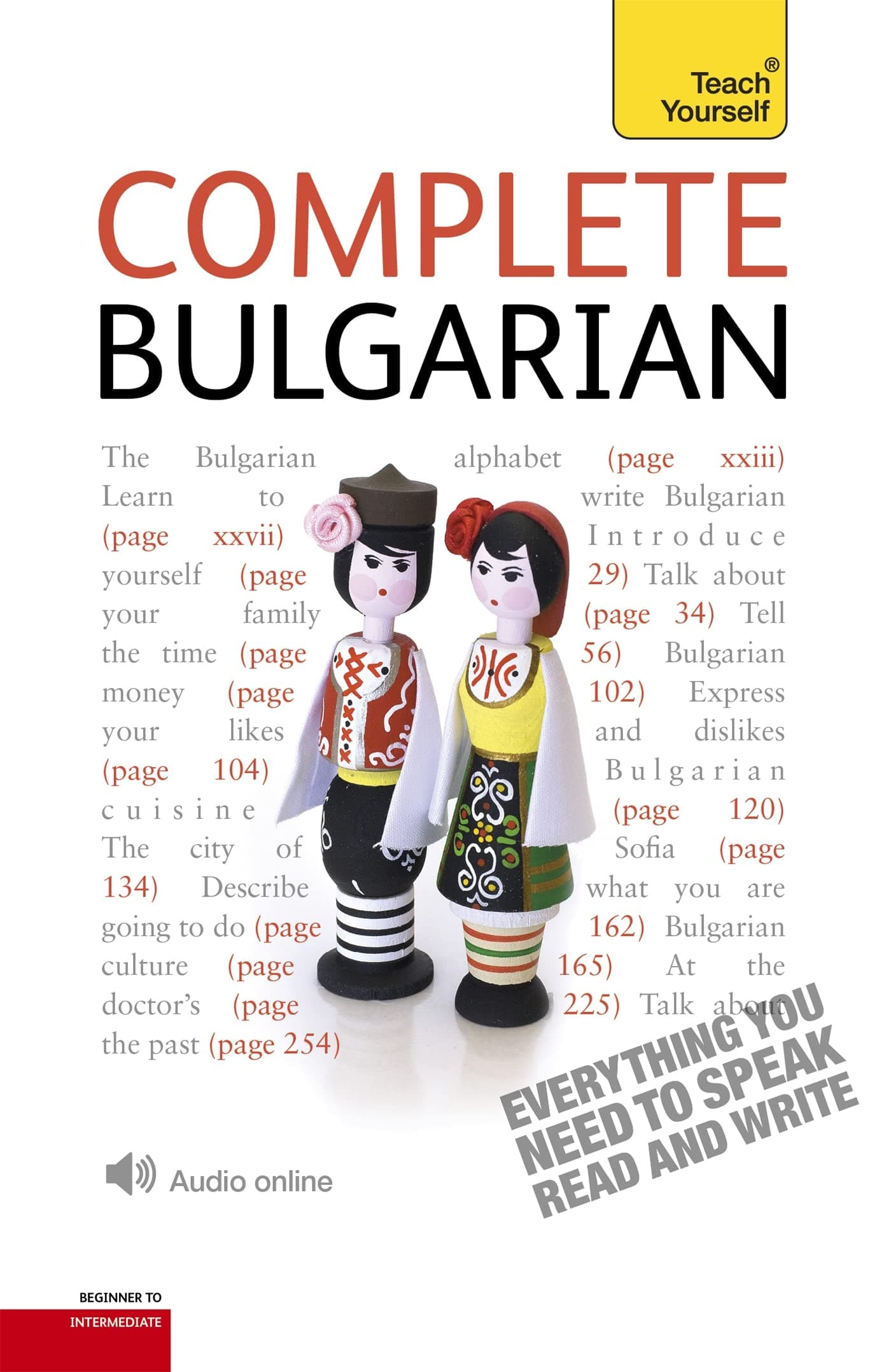 Complete Bulgarian Beginner to Intermediate Course: Learn to read, write, speak and understand a new language (Teach Yourself Complete Courses)