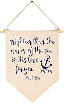 Mightier Than the Waves of the Sea Is His Love for You -Canvas Hanging Flag Banner Wall Sign Decor Gift for Baby Kids Girl Boy Nursery Teen Room Front Door -Psalm 93:4-Bible Verse,Religious,Scripture