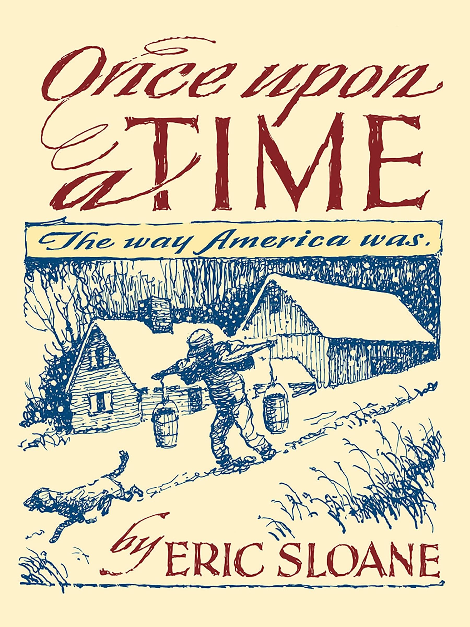 Once Upon a Time: The Way America Was