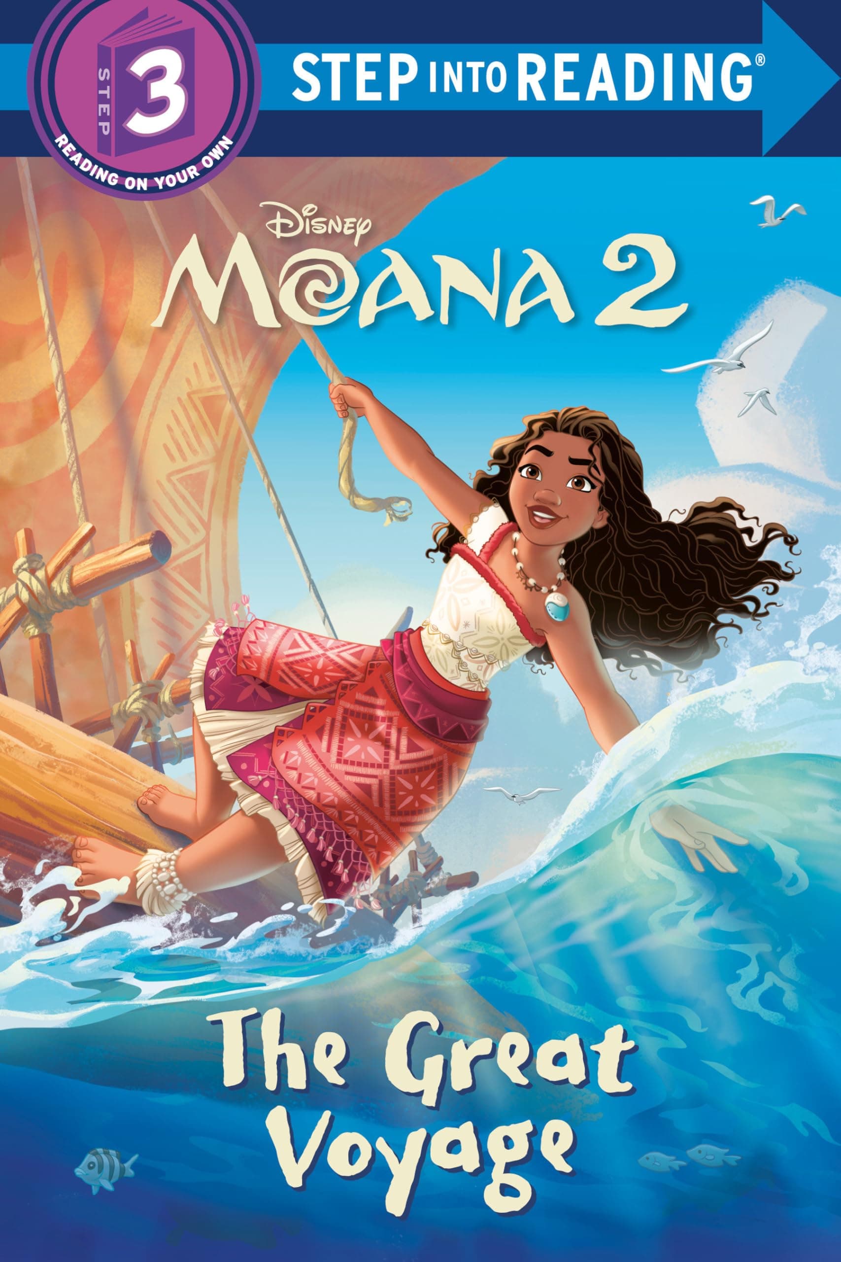 Moana 2: The Great Voyage (Step into Reading, Step 3)
