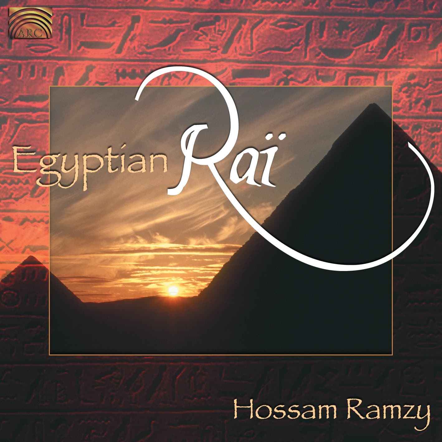 Hossam Ramzy: Egyptian Rai