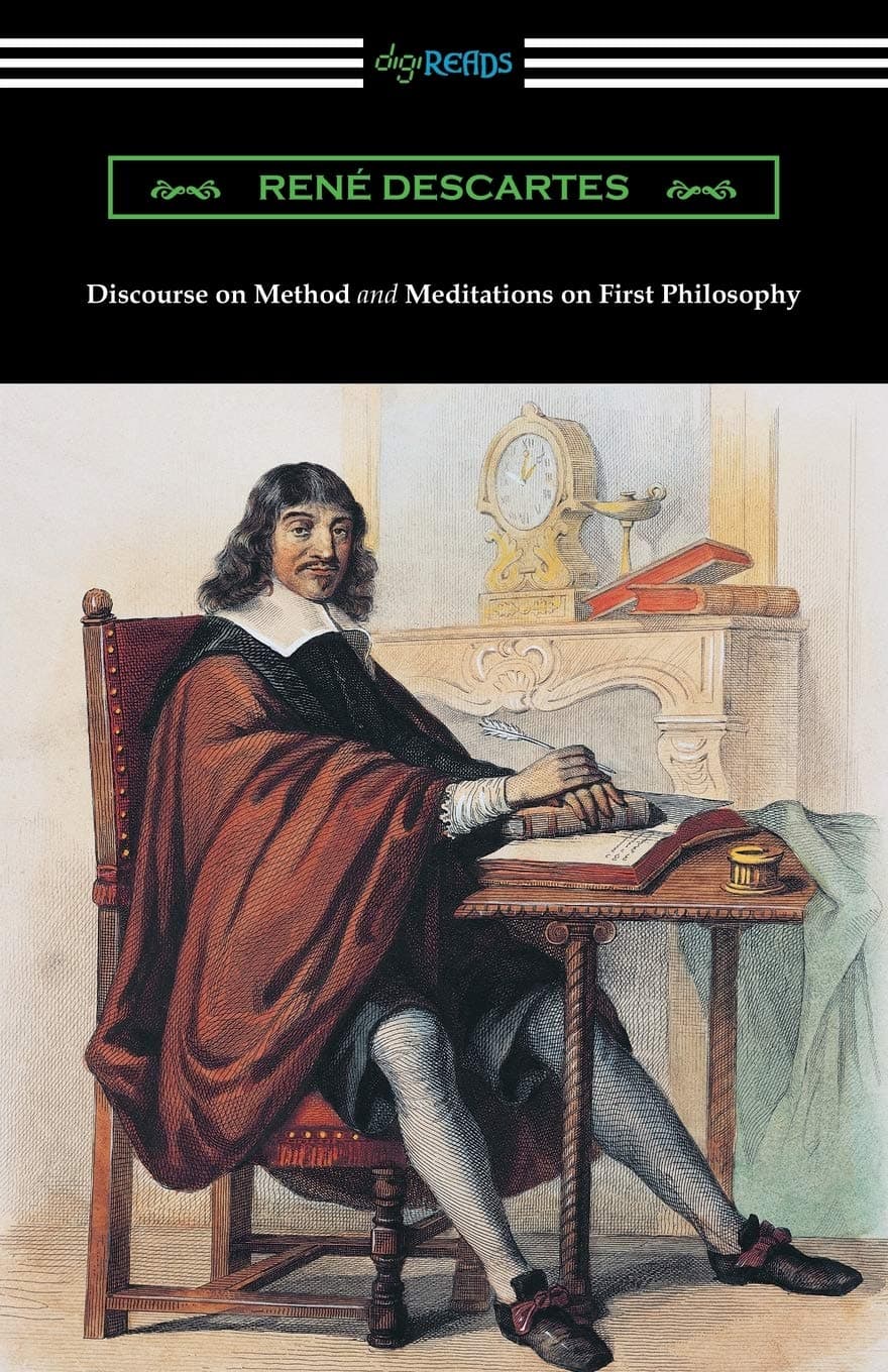 Discourse on Method and Meditations of First Philosophy (Translated by Elizabeth S. Haldane with an Introduction by A. D. Lindsay) Paperback – 6 September 2016