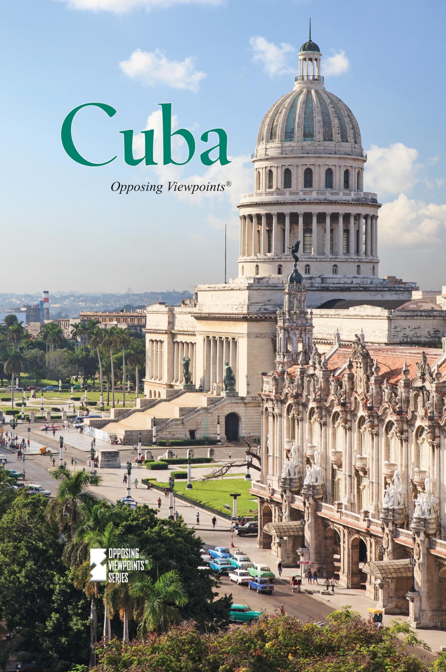 Cuba (Opposing Viewpoints) Paperback – April 9, 2013